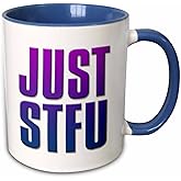 3dRose Image of Words Just STFU 15oz Two-Tone Blue Mug