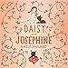 Daisy and Josephine - Book by Melissa Gilbert