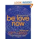 Be Love Now: The Path of the Heart