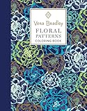 Vera Bradley Floral Patterns Coloring Book (Design Originals) 40 Authentic Designs, 16 Gift Tags, & 8 Notecards, plus Pattern Guide, Art Techniques, & Gallery; High-Quality Pages Won't Bleed Through by Vera Bradley