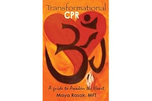 Transformational CPR: A Guide to Awaken the Heart