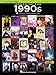 Songs of the 1990s Songbook: The New Decade Series with Online Play-Along Backing Tracks