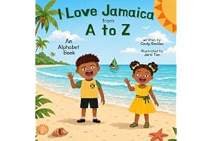 I Love Jamaica From A to Z