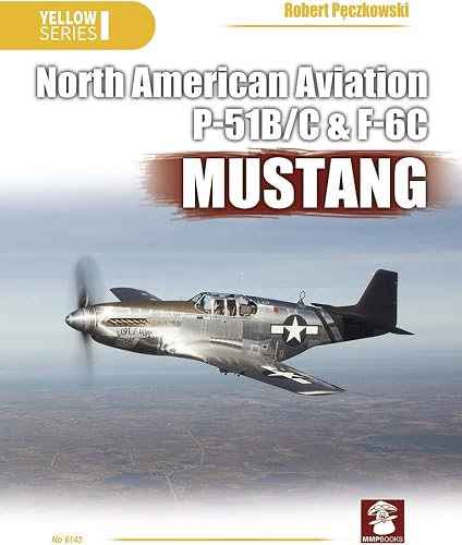 Download North American Aviation P-51B/C & F-6C Mustang PDF