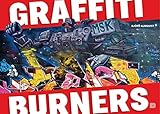Graffiti Burners by 