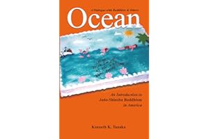 Ocean: An Introduction to Jodo-Shinshu Buddhism in America