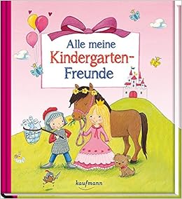 Alle Meine Kindergarten Freunde Prinzessin Freundebuch Fur Den Kindergarten Und Die Kita Meine Kindergarten Freunde Fur Madchen Und Jungen Amazon De Outi Kaden Bucher
