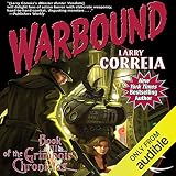 Warbound: Book III of the Grimnoir Chronicles by 