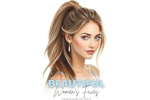 Beautiful Women's Faces Coloring Book for Adults: 50 Realistic Female Grayscale Portraits to Color