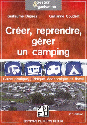 Créer, reprendre, gérer un camping