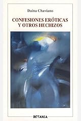 Confesiones eróticas y otros hechizos Paperback