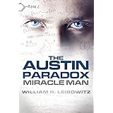 The Austin Paradox (Miracle Man)