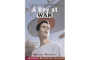 A Boy at War: A Novel of Pearl Harbor
