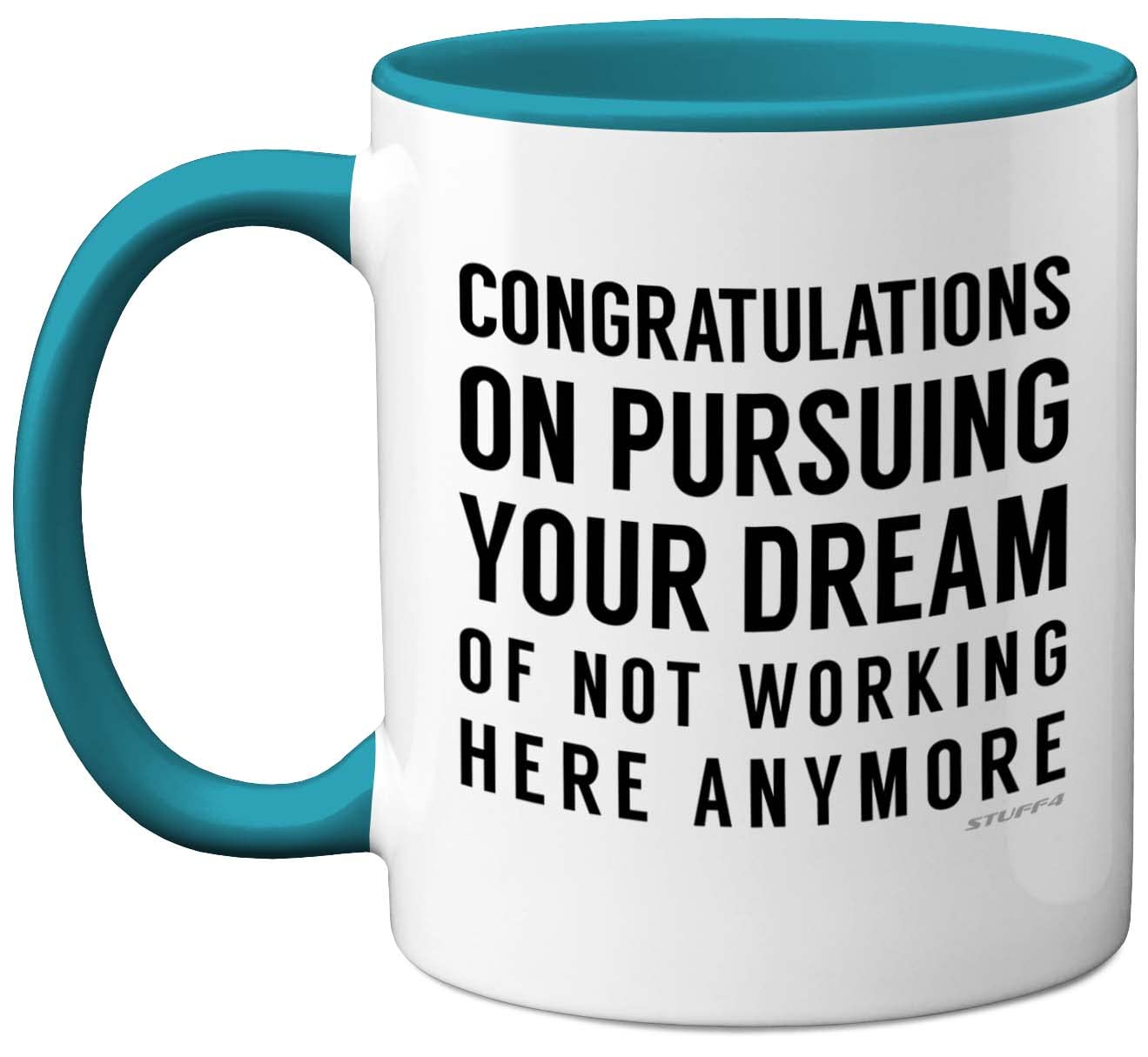 Funny Leaving Gifts Mug for Colleagues Women Friends Boss - Congratulations on Pursuing Your Dream - New Job Gifts for Men, Co Worker Leaving Gift, 11oz Light Blue Ceramic Mugs Dishwasher Safe