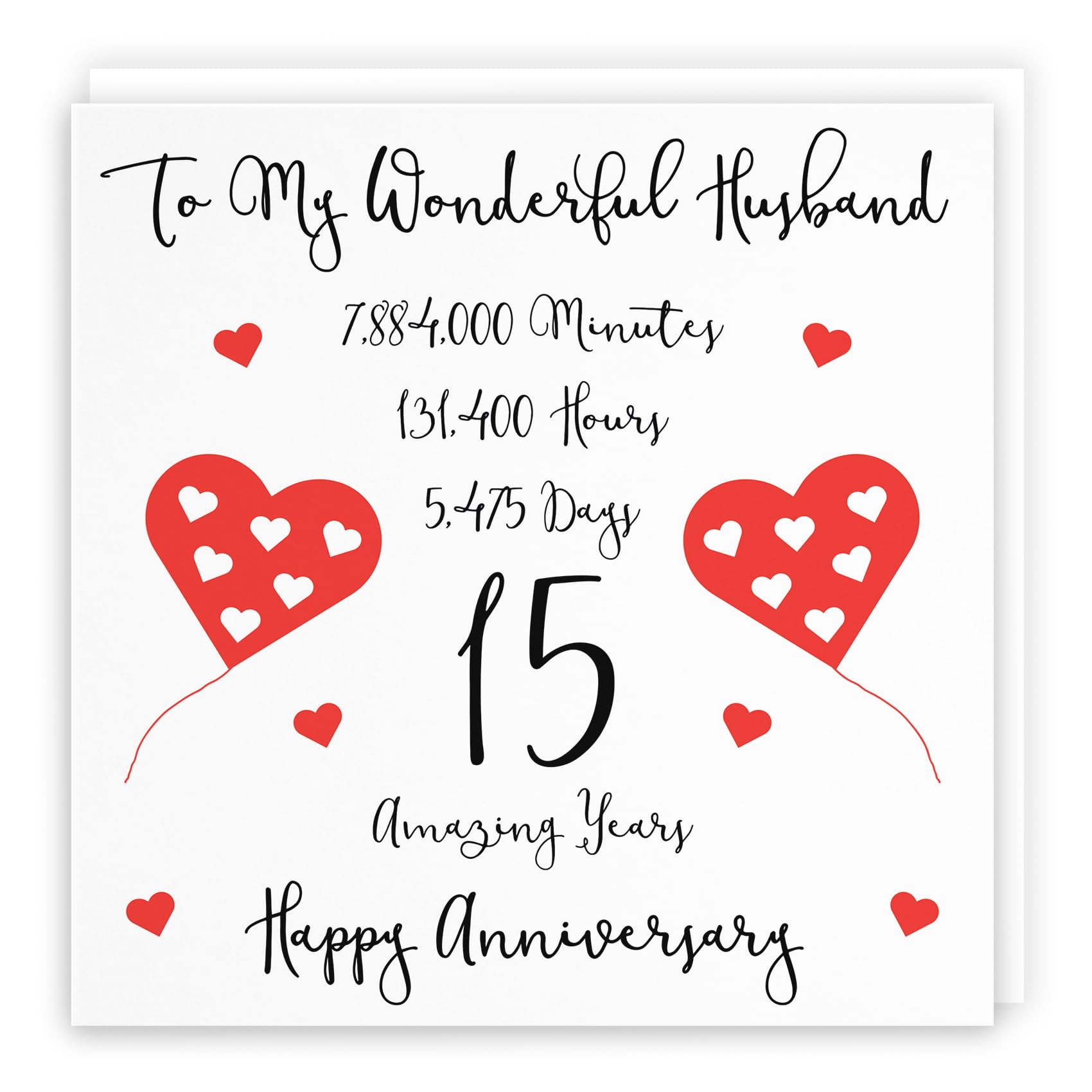 Hunts England - Romantic Husband 15th Wedding Anniversary Card - To My Wonderful Husband - 15 Amazing Years - Timeless Collection