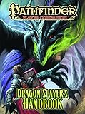 Pathfinder Player Companion: Dragon Slayer's Handbook