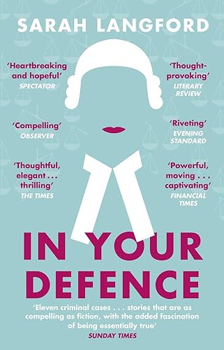 Download In Your Defence: Stories of Life and Law PDF