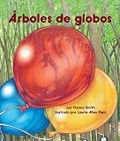 Image de Los árboles de globos (Spanish Edition)
