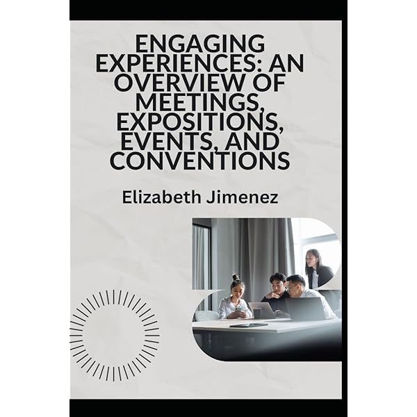 Meetings, Expositions, Events AND Conventions: An Introduction to