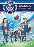 PSG Academy, Tome 3 : Affrontements by 