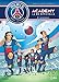 PSG Academy, Tome 3 : Affrontements by 