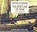 The Fortune of War (Aubrey-Maturin series, Book 6)