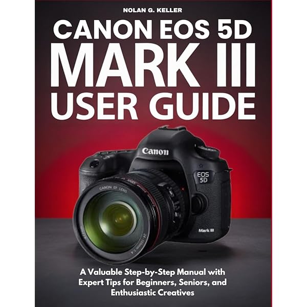 Canon EOS 5D Mark III Digital Field Guide: Lowrie, Charlotte K