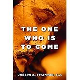 The One Who Is to Come