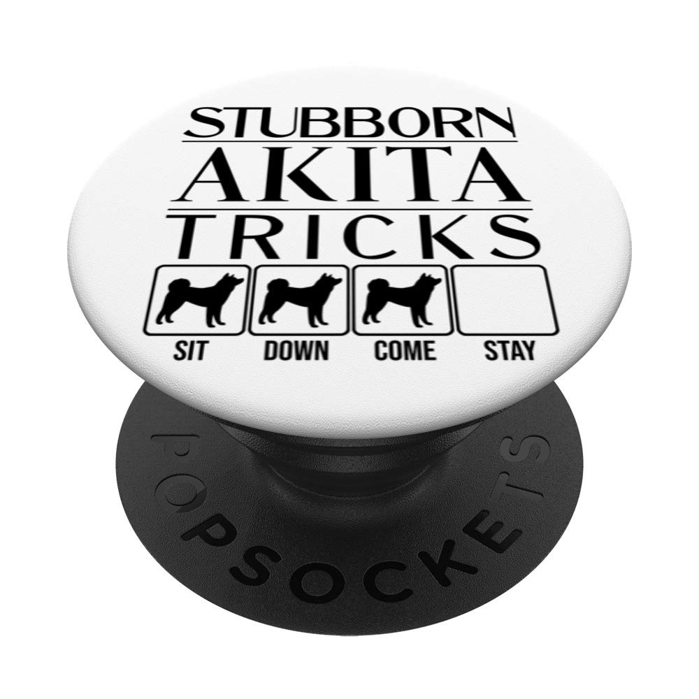 Stubborn Akita Tricks, dog gift idea, Funny Akita PopSockets Grip and Stand for Phones and Tablets