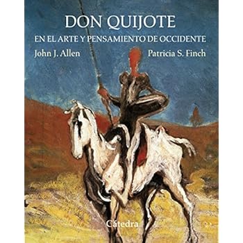 Don Quijote en el arte y pensamiento de Occidente (Varios) Don Quijote en el arte y pensamiento de Occidente (Varios)