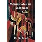 Modern Man in Search of a Soul
