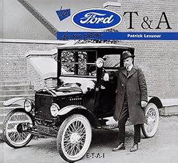 La  Ford T & A de mon père