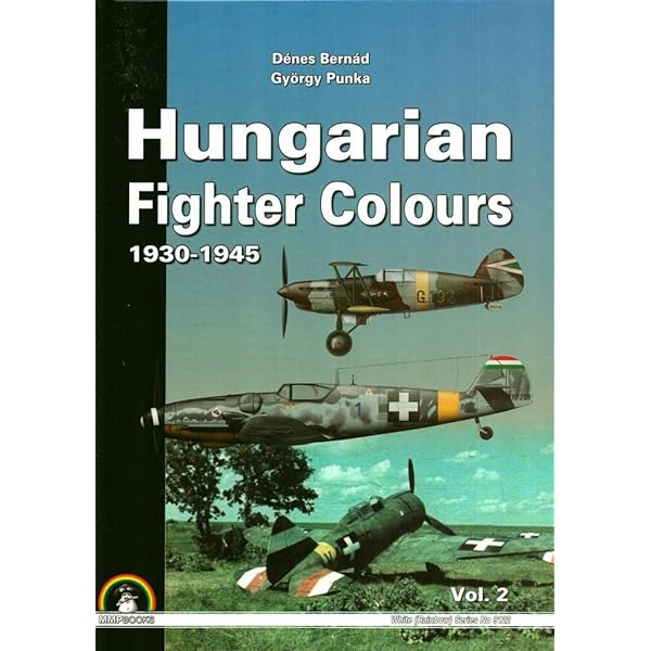 Hungarian Fighter Colours, Vol. 1: 1930-1945 (White Series