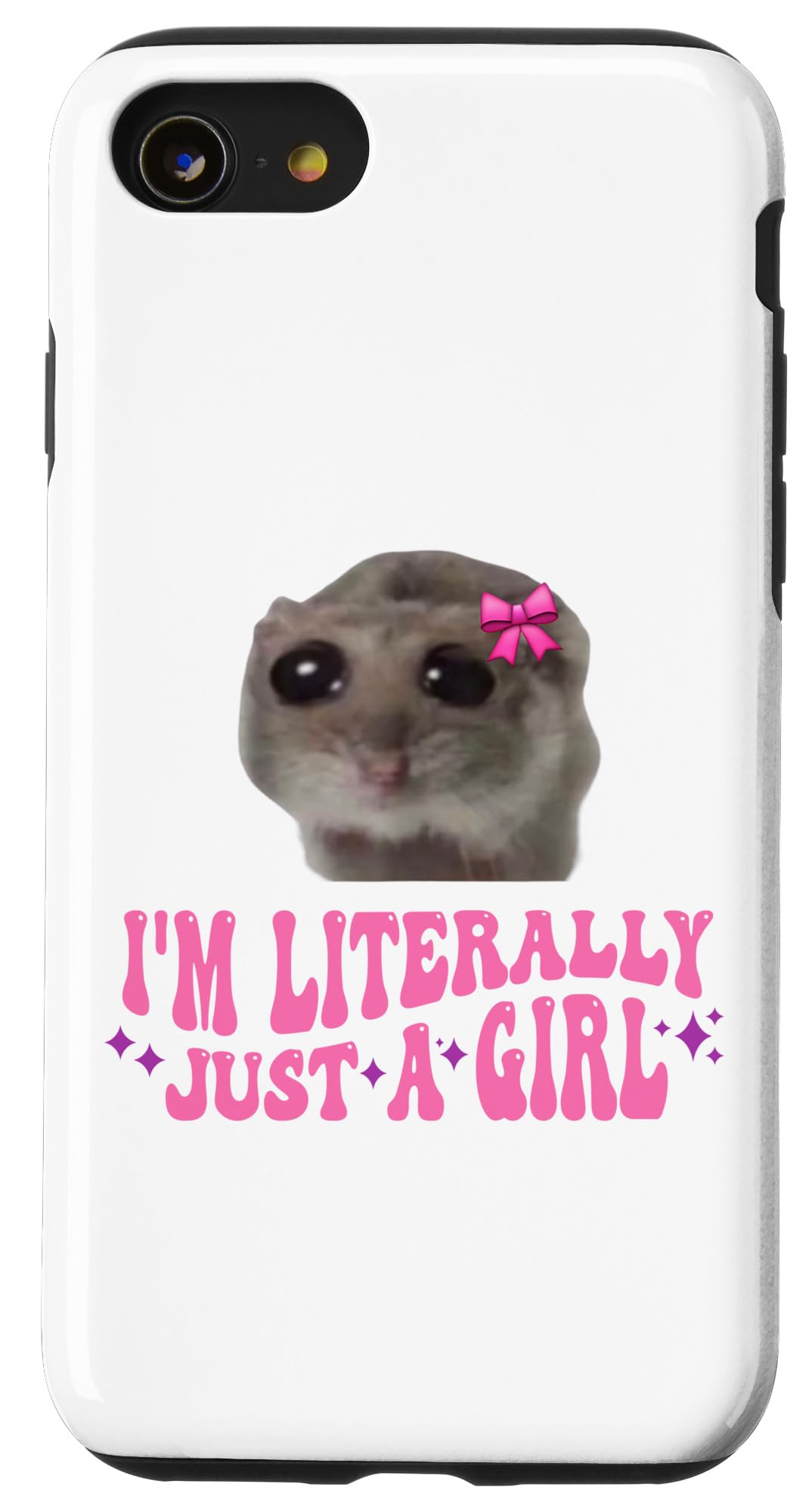 iPhone SE (2020) / 7 / 8 Funny I'm Literally Just a Girl Sad Hamster Meme Case