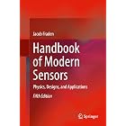 Handbook of Modern Sensors: Physics, Designs, and Applications