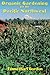 Organic Gardening for the Pacific Northwest by
