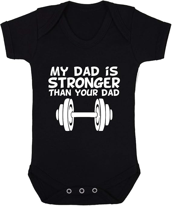 My Dad is Stronger Than Your Dad Amazon.co.uk Clothing