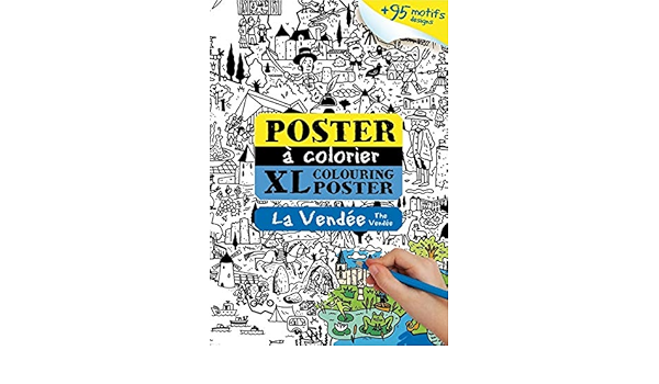 La Vendee Poster A Colorier Xxl 9782361521998 Amazon Com Books