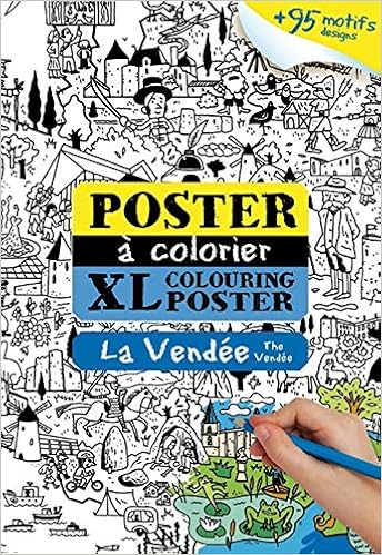 La Vendee Poster A Colorier Xxl 9782361521998 Amazon Com Books