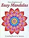 Easy Mandalas Coloring Book for Seniors 1723183431 Book Cover