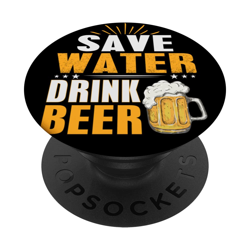 Save Water and Drink Beer on the Bachelor party PopSockets Swappable PopGrip