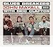 Bluesbreakers With Eric Clapton + 9 Bonus Tracks
