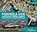 Formula One Circuits from Above: 28 Legendary Tracks in High-Definition Satellite Photography by 