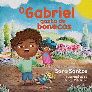 Livro O Gabriel gosta de bonecas