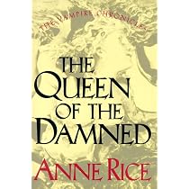 Amazon.com: The Queen of the Damned (The Third Book in the Vampire ...