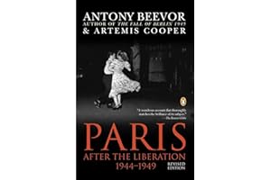 Paris After the Liberation 1944-1949: Revised Edition