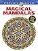 Creative Haven Magical Mandalas Coloring Book: By the Illustrator of the Mystical Mandala Coloring Book (Creative Haven Coloring Books) by Alberta Hutchinson, Creative Haven