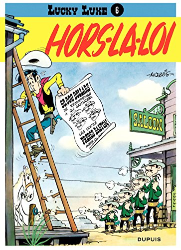 Lucky Luke - Tome 6 - HORS-LA-LOI (French Edition) by Morris