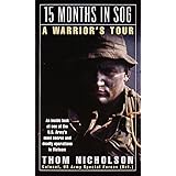 15 Months in SOG: A Warrior's Tour
