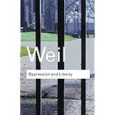 Oppression and Liberty (Routledge Classics)